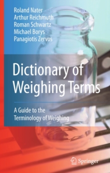 Dictionary of Weighing Terms : A Guide to the Terminology of Weighing