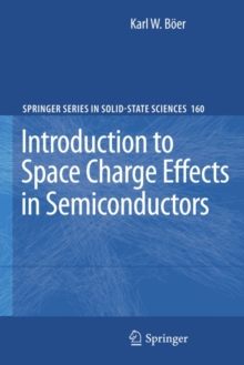 Introduction to Space Charge Effects in Semiconductors