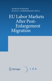 EU Labor Markets After Post-Enlargement Migration