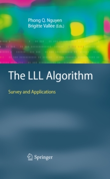 The LLL Algorithm : Survey and Applications