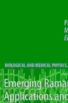 Emerging Raman Applications and Techniques in Biomedical and Pharmaceutical Fields