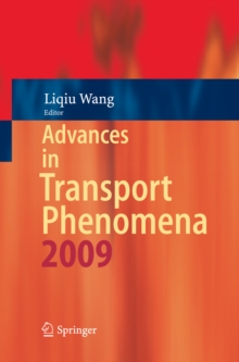 Advances in Transport Phenomena : 2009