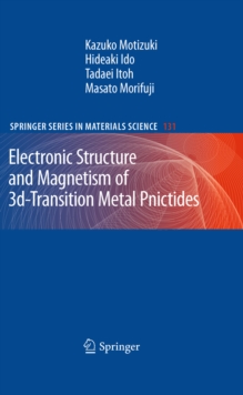 Electronic Structure and Magnetism of 3d-Transition Metal Pnictides