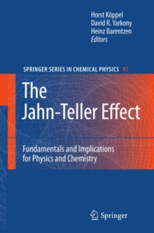 The Jahn-Teller Effect : Fundamentals and Implications for Physics and Chemistry