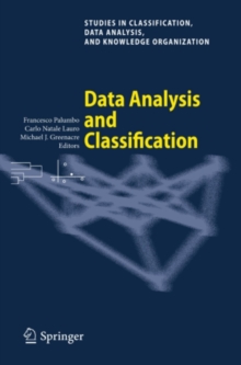 Data Analysis and Classification : Proceedings of the 6th Conference of the Classification and Data Analysis Group of the Societa Italiana di Statistica