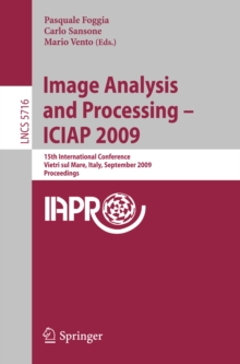 Image Analysis and Processing -- ICIAP 2009 : 15th International Conference Vietri sul Mare, Italy, September 8-11, 2009 Proceedings