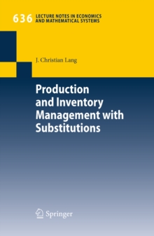 Production and Inventory Management with Substitutions