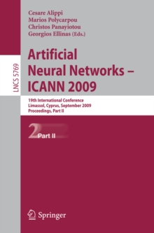 Artificial Neural Networks - ICANN 2009 : 19th International Conference, Limassol, Cyprus, September 14-17, 2009, Proceedings, Part II