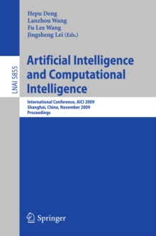 Artificial Intelligence and Computational Intelligence : International Conference, AICI 2009, Shanghai, China, November 7-8, 2009, Proceedings