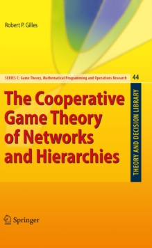 The Cooperative Game Theory of Networks and Hierarchies