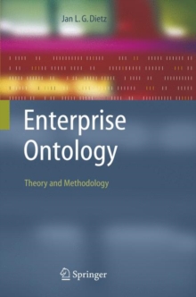 Enterprise Ontology : Theory and Methodology