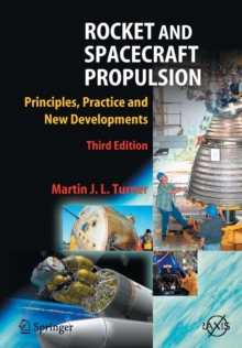 Rocket and Spacecraft Propulsion : Principles, Practice and New Developments, Paperback Book Rocket and Spacecraft Propulsion : Principles, Practice and New Developments, Paperback Book
