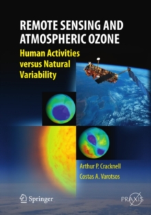 Remote Sensing and Atmospheric Ozone : Human Activities versus Natural Variability