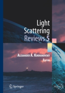 Light Scattering Reviews 5 : Single Light Scattering and Radiative Transfer