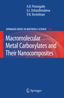 Macromolecular Metal Carboxylates and Their Nanocomposites