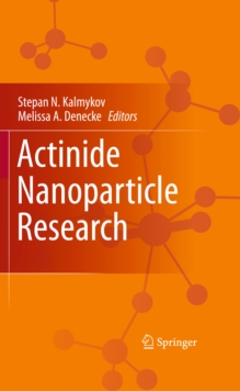 Actinide Nanoparticle Research