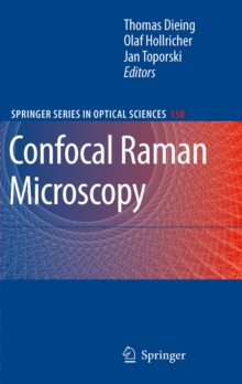 Confocal Raman Microscopy