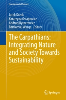 The Carpathians: Integrating Nature and Society Towards Sustainability