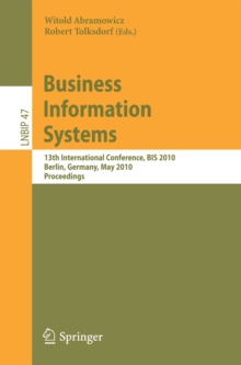 Business Information Systems : 13th International Conference, BIS 2010, Berlin, Germany, May 3-5, 2010, Proceedings