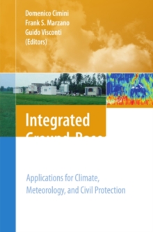 Integrated Ground-Based Observing Systems : Applications for Climate, Meteorology, and Civil Protection