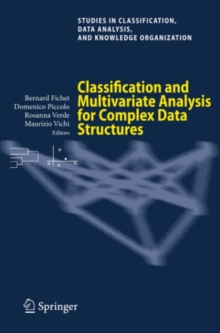 Classification and Multivariate Analysis for Complex Data Structures