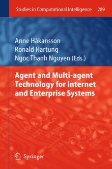 Agent and Multi-agent Technology for Internet and Enterprise Systems