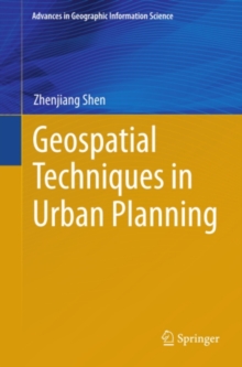 Geospatial Techniques in Urban Planning