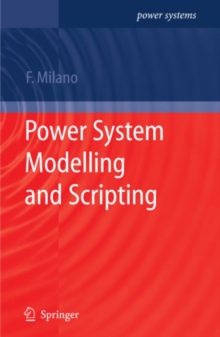 Power System Modelling and Scripting