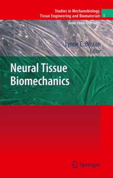 Neural Tissue Biomechanics