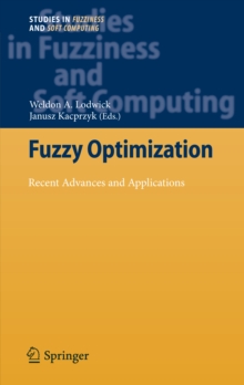 Fuzzy Optimization : Recent Advances and Applications