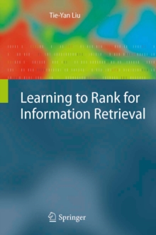 Learning to Rank for Information Retrieval