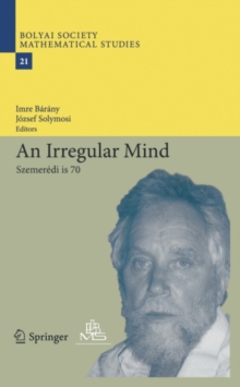 An Irregular Mind : Szemeredi is 70