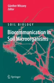 Biocommunication in Soil Microorganisms