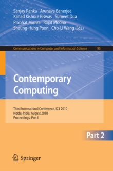 Contemporary Computing : Third International Conference, IC3 2010, Noida, India, August 9-11, 2010. Proceedings, Part II