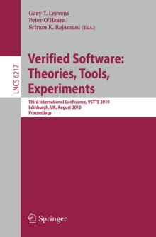 Verified Software: Theories, Tools, Experiments : Third International Conference, VSTTE 2010, Edinburgh, UK, August 16-19, 2010, Proceedings