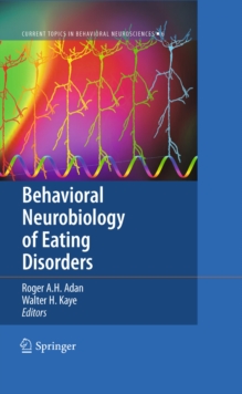 Behavioral Neurobiology of Eating Disorders