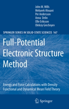 Full-Potential Electronic Structure Method : Energy and Force Calculations with Density Functional and Dynamical Mean Field Theory