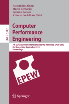 Computer Performance Engineering : 7th European Performance Engineering Workshop, EPEW 2010, Bertinoro, Italy, September 23-24, 2010, Proceedings