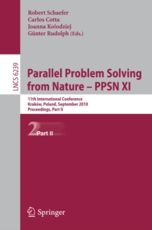 Parallel Problem Solving from Nature, PPSN XI : 11th International Conference, Krakov, Poland, September 11-15, 2010, Proceedings, Part II