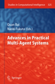 Advances in Practical Multi-Agent Systems