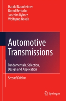 Automotive Transmissions : Fundamentals, Selection, Design and Application