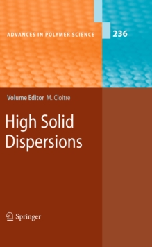 High Solid Dispersions