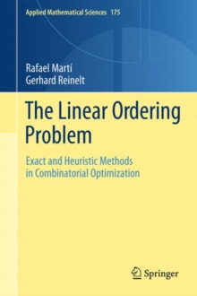The Linear Ordering Problem : Exact and Heuristic Methods in Combinatorial Optimization, Hardback Book The Linear Ordering Problem : Exact and Heuristic Methods in Combinatorial Optimization, Hardback Book