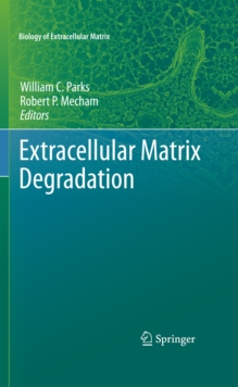 Extracellular Matrix Degradation