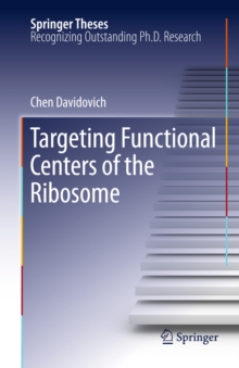 Targeting Functional Centers of the Ribosome