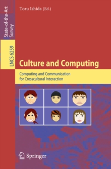 Culture and Computing : Computing and Communication for Crosscultural Interaction