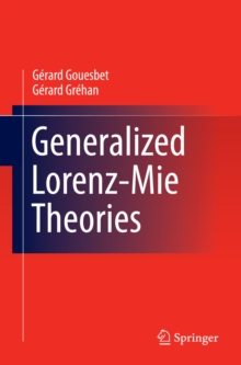 Generalized Lorenz-Mie Theories