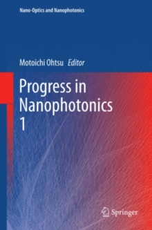 Progress in Nanophotonics 1