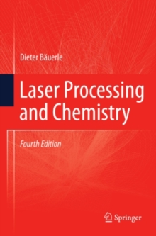 Laser Processing and Chemistry