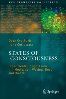 States of Consciousness : Experimental Insights into Meditation, Waking, Sleep and Dreams